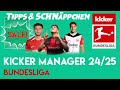 Einmal hin, alles drin! | Tipps und Schäppchen | 1. Bundesliga - Kicker Manager Interactive 24/25