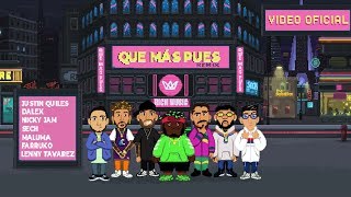 Sech - Que Mas Pues Remix ft. Maluma, Nicky Jam, Farruko, Justin Quiles, Dalex, Lenny Tavárez