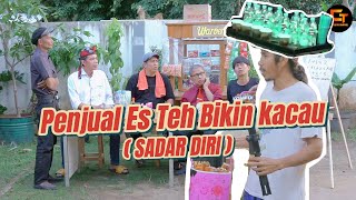 WARUNG ADUHAI EP 7 || PENJUAL ES TEH BIKIN KACAU ( SADAR DIRI )