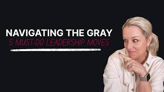 The 5 Things You MUST Do to Navigate Employee Relations Gray Areas