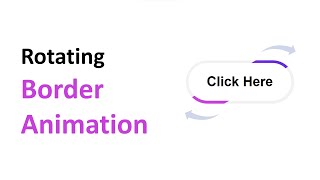 Rotating Border Animation On Button | CSS Button Hover Effects.
