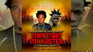 MINI MAN \u0026 MC KASTER  LIVE 2023