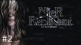 #2【オートマタ前に】ニーアレプリカント再実況【NieR Replicant】