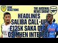 The Arsenal News Show EP128: Osimhen, Saliba, Saka, Gakpo, Wenger & More! | #RawReactions