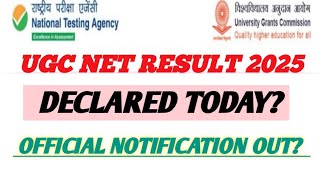 ugc net result declared today ? official notification