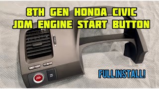 JDM Engine start button full install! 06-11 Honda Civic (8th Generation)