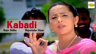 Raja Sidhu ll Rajwinder Kaur || Kabadi || New Punjabi Song 2018 || Just Punjabi