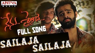Sailaja Sailaja Full Song || Nenu Sailaja Songs || Ram, Keerthy Suresh, Devi Sri Prasad