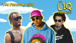 LIQ PODCAST THE PREGAME 10