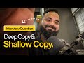 Deep Copy & Shallow Copy | Interview Question | JavaScript