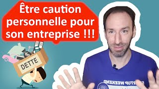 🔴 ÊTRE CAUTION PERSONNELLE POUR SA SOCIÉTÉ : EN CAS D'ÉCHEC C'EST LA BANQUE QUI A UN PROBLÈME 😭💸