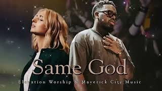 Jireh, Lead Me On, Same God 🙏 Top Hits Elevation Worship \u0026 Maverick City Music 2024 💖🙌✨