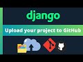 Upload your Django project to GitHub with Git Integration