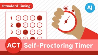 ACT Self-Proctoring Timer: Standard Time