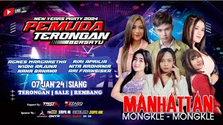 🔴STREAM MANHATTAN / PEMUDA TERONGAN BERSATU / TERONGAN SALE REMBANG