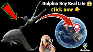 🐬 I Found Very Strange 📌 Dolphin Boy📍On Google Earth And Google maps#viralvideo #map#unique3dmap1m 😱