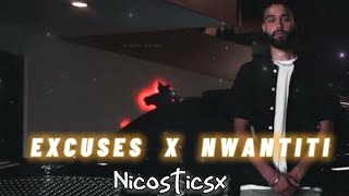 Excuses X Nwantiti [Mashup + Remix] - AP Dhillon X CKay | Nicosticsx