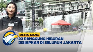 Jakarta Bersolek Jelang Malam Pergantian Tahun - [Metro Siang]