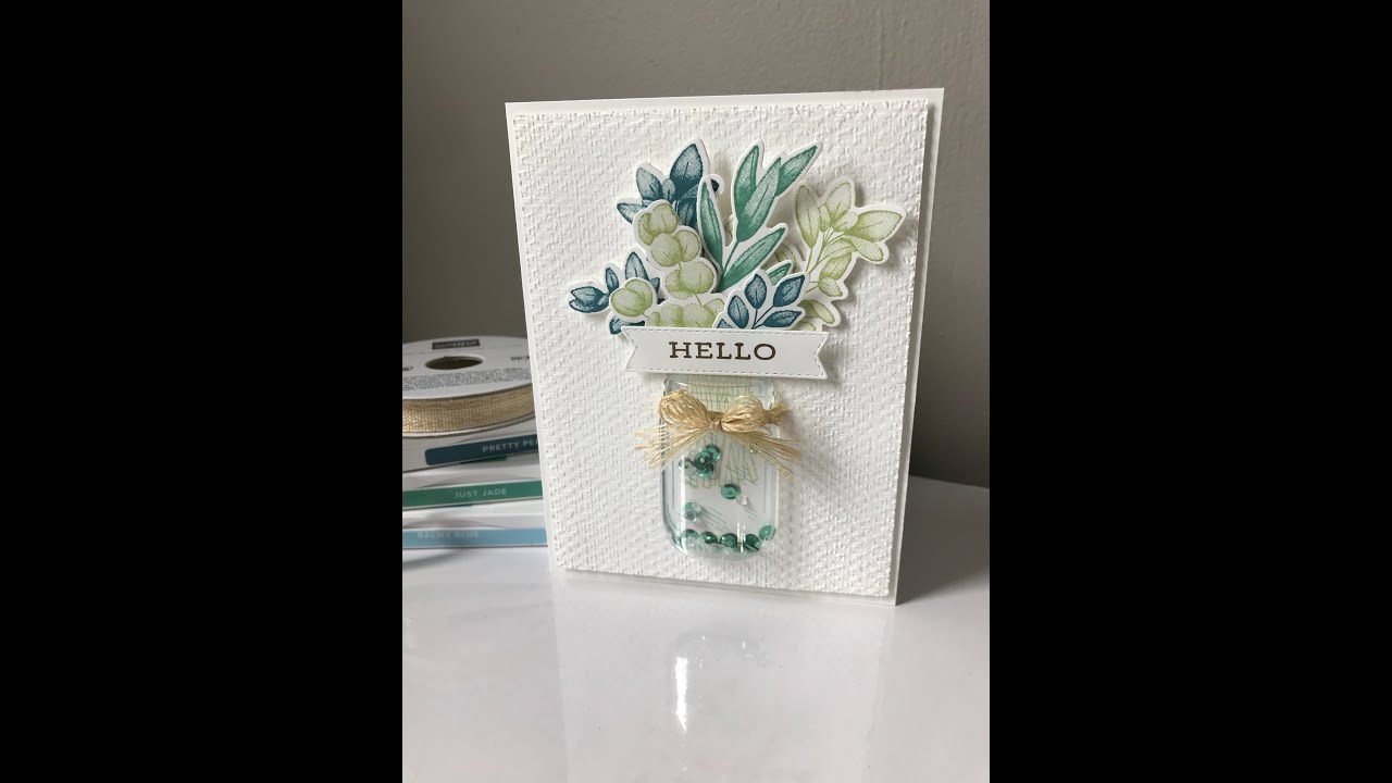 Stampin Up Shaker Card Forever Fern Jar Of Flowers Youtube