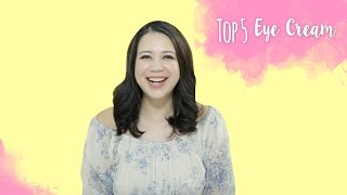 5 Rekomendasi  Eye Cream |Skincare 101