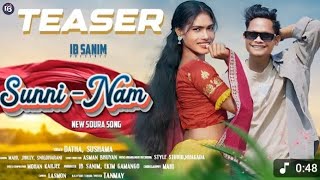 Sunny-Nam (Teaser Video) New Soura song |  Mahi \u0026 Jilly | Full Video