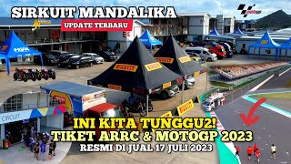 MGPA resmi umumkan penjualan tiket MotoGP \u0026 (ARRC) Mandalika 2023!!