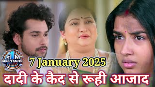 7 January | रूही आजाद दादी के कैद से | Man sundar Today upcoming twist