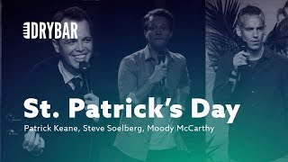 St. Patricks Day. Moody McCarthy, Steve Soelberg, Patrick Keane