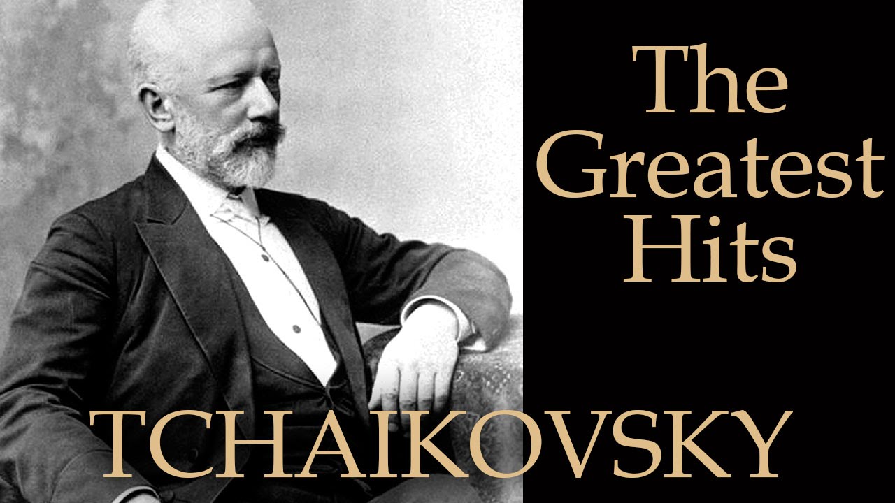 ЧАЙКОВСКИЙ - ЛУЧШЕЕ / TCHAIKOVSKY - THE GREATEST HITS - YouTube