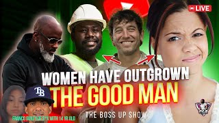 Being The 'Good Man' Is NOT ENOUGH | These Women Say They Have OUTGROWN The Nice Guy