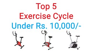 Best Exercise Cycle Under 10000 in India