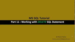 Part 11 : Working with 'DELETE' SQL Statement