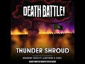 Death Battle Thunder Shroud (From the Rooster Teeth Series)