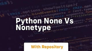 python none vs nonetype