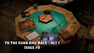 Pulp Panic - To the Curb and Back - Act 1  - Issue #5