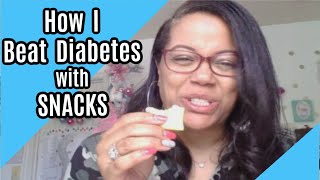 HOW I #BEATDIABETES WITH #HEALTHYSNACKS | REAL TALK WITH LAKISHA
