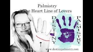Heart Line Part 1. Line of Lovers Palm Reading Lesson