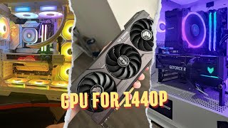 7 Best GPU For 1440p Gaming Of 2005! Top Graphics Card Picks