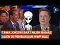 Momen Pidato Elon Musk soal Alien Bikin Jokowi Tertawa Saat Pembukaan WWF Bali