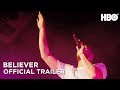 Believer (2018) Trailer ft. Dan Reynolds | HBO