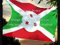 National Anthem of Burundi |Burundi Bwacu |Hymne national du Burundi