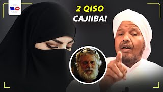 Qiso Yaab Leh Gabadh 40 Sano aan Cunto Cunin oo Laga Yaabay Quruxdeeda! | Sh Cabdirashiid Sh Cali