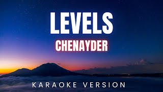 Chenayder - Levels | KARAOKE Version