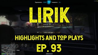 LIRIK Highlights, Best Plays and Top Moments | EP93