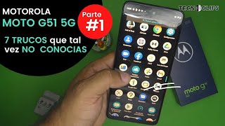 Motorola MOTO G 51 5G - 7 TRUCOS que tal vez NO CONOCIAS (Parte 1)