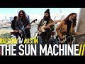 THE SUN MACHINE - DO IT ALL OVER AGAIN (BalconyTV)