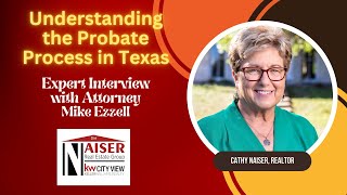 Expert Interview: Navigating the Probate Process in Texas