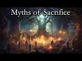 Sacrifice: Ritual and Myths