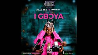 Jelly_Bee_Ft_Deeno_Jay_-_I-Gboya_(Official Audio)