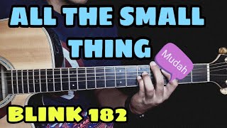 tutorial gitar (BLINK 182 = ALL THE SMALL THING ) GAMPANG